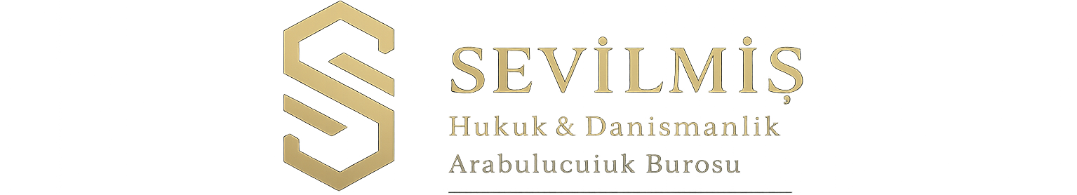 Sevilmiş Hukuk & Danışmanlık ve Arabuluculuk Bürosu